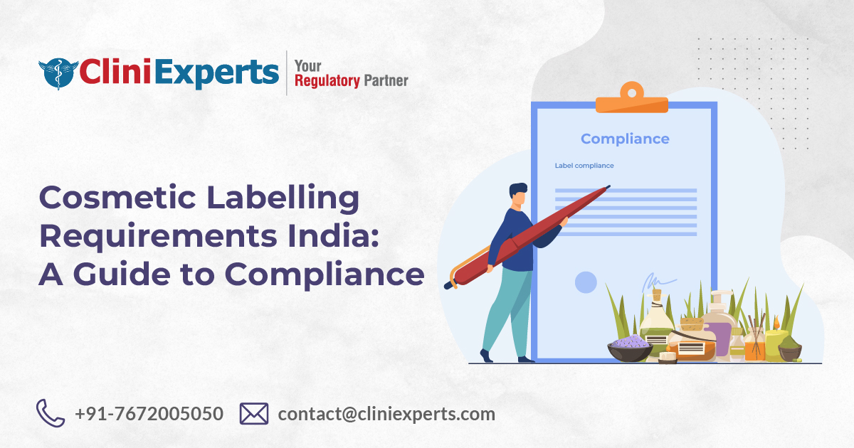 Cosmetic Labelling Requirements India A Guide to Compliance OG